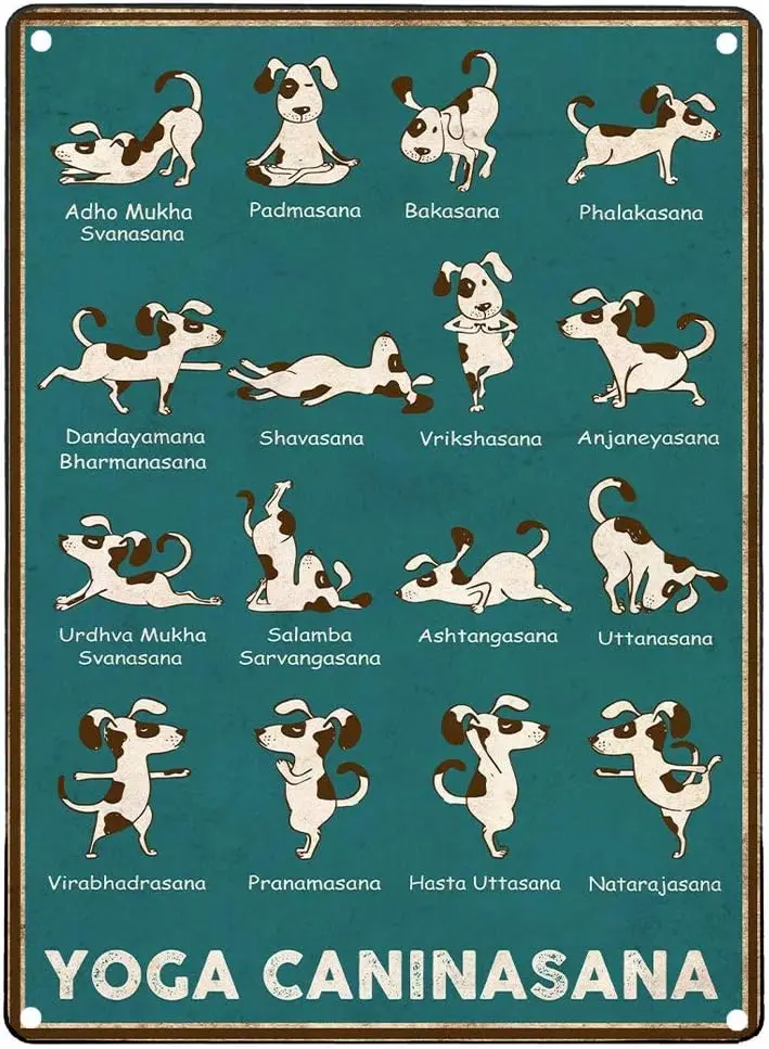 Стари Консервени табели за кучета на открито, Лидице знак - Йога Канинасана, Артистични щампи със забавни кучета, Йога Пози за кучета, Стенно изкуство, Знания йога